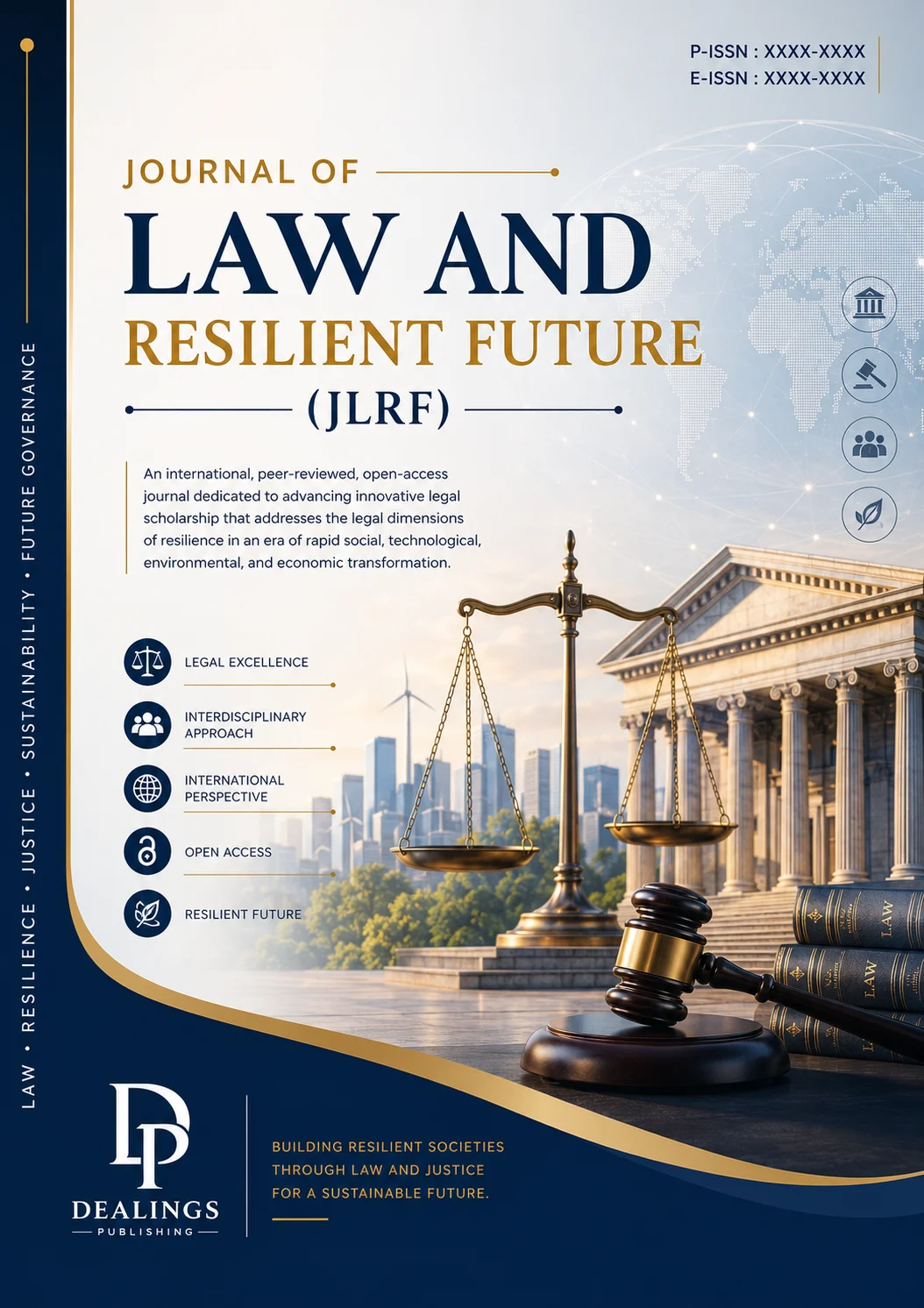 					View Vol. 1 No. 1 (2026): Journal of Law and Resilient Future (September 2026)
				
